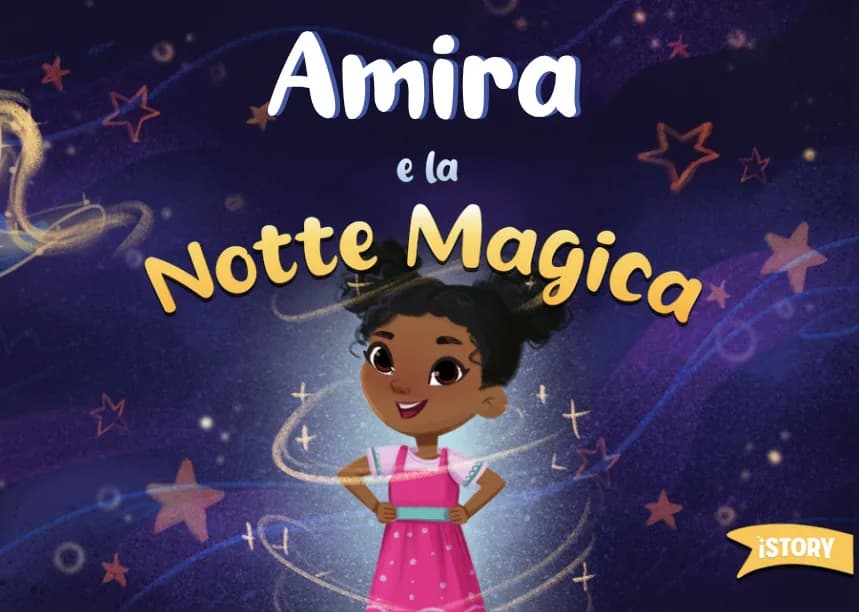 Amira e la Notte Magica